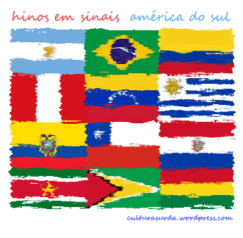 Hinos em sinais – América do&nbsp;Sul