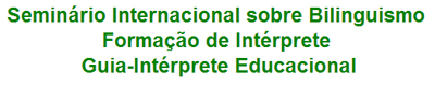 Seminário Internacional Bilinguismo
