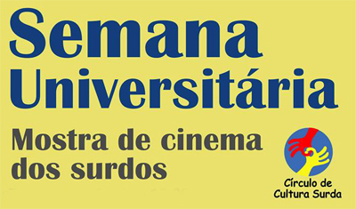 Mostra de Cinema dos Surdos - 02