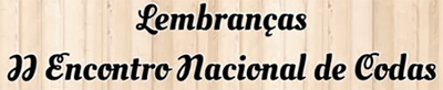 II Encontro Nacional de Codas