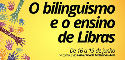 Semana Letras-Libras (Acre)