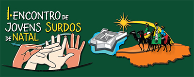 I Encontro Jovens Surdos de Natal
