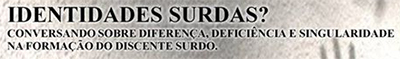 UFRN - Identidades Surdas II